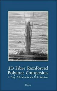 3D Fibre Reinforced Polymer Composites, 2002