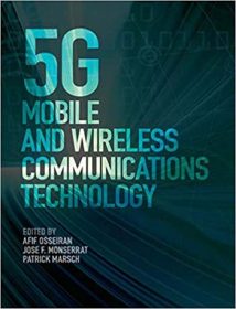 5G Mobile And Wireless Communications Technology, 2016