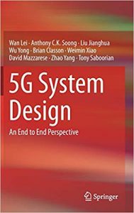 5G System Design - An End To End Perspective, 2019