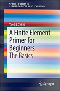 A Finite Element Primer For Beginners - The Basics, 2015