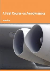 A First Course On Aerodynamics, 2012