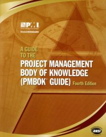 A Guide To The Project Management Body Of Knowledge, 4th ed, 2008