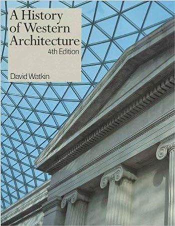 Download Architecture book, Architecture book, Download Free Architecture Book, دانلود کتاب معماری, کتاب معماری, مهندسی معماری, کتابهای معماری, دانلود معماری, کتابهای معماری, کتب معماری, دانلود کتب معماری A History of Western Architecture دانلود کتاب A History of Western Architecture کتاب A History of Western Architecture دانلود A History of Western Architecture