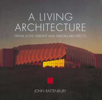 Download Architecture book, Architecture book, Download Free Architecture Book, دانلود کتاب معماری, کتاب معماری, مهندسی معماری, کتابهای معماری, دانلود معماری, کتابهای معماری, کتب معماری, دانلود کتب معماری A Living Architecture Frank Lloyd Wright and Taliesin Architects , دانلود کتاب A Living Architecture Frank Lloyd Wright and Taliesin Architects , کتاب A Living Architecture Frank Lloyd Wright and Taliesin Architects , دانلود A Living Architecture Frank Lloyd Wright and Taliesin Architects ,