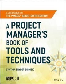 A Project Manager'S Book Of Tools And Techniques, 2018