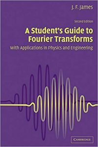 A Student S Guide To Fourier Transforms, 2nd ed, 2002