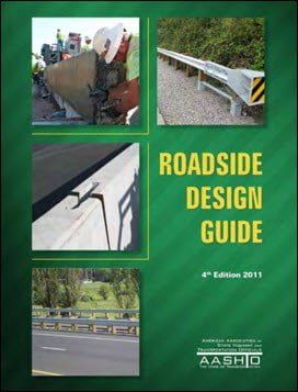 AASHTO, Roadside Design Guide, 4th ed, 2011