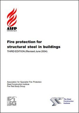 ASFP, Fire Protection For Structural Steel in Buildings, 3rd ed, 2014