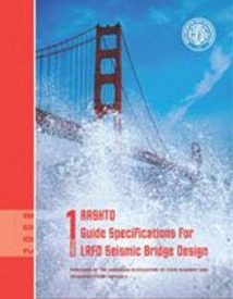 Aashto Guide Specifications For Lrfd Seismic Bridge Design, 2009