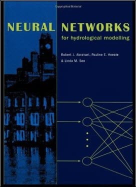 Abrahart R., Neural Networks for Hydrological Modeling, 2004