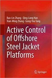 Active Control Of Offshore Steel Jacket Platforms, 2019