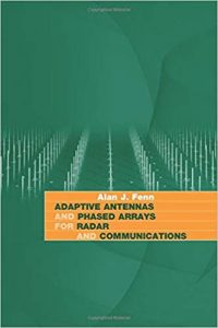 Adaptive Antennas And Phased Arrays For Radar And Communications, 2008