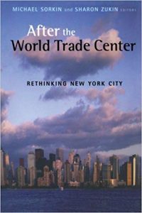 After The World Trade Center - Rethinking New York City, 2002