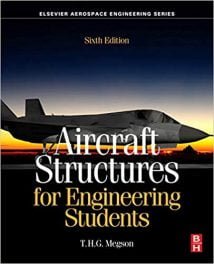 Aircraft Structures For Engineering Students, 6th ed, 2017