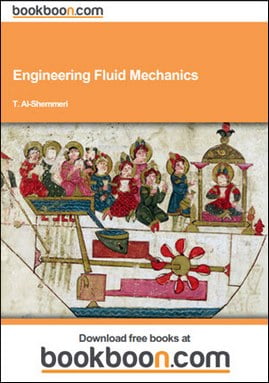 Al-Shemmeri T., Engineering Fluid Mechanics, 2012