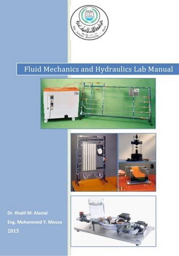 Alastal K. M., Fluid Mechanics and Hydraulics Lab Manual, 2015