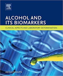 Alcohol And Its Biomarkers - Clinical Aspects And Laboratory Determination, 2015