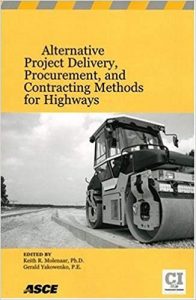 Alternative Project Delivery, Procurement, And Contracting Methods For Highways, 2006