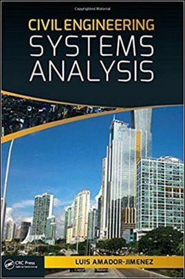 Amador-Jimenez L., Civil Engineering Systems Analysis, 2016