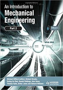 An Introduction To Mechanical Engineering - Part 2, 2010