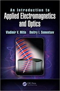 An Introduction To Applied Electromagnetics And Optics, 2016.epub