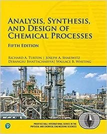 Analysis Synthesis And Design Of Chemical Processes, 5th ed, 2018