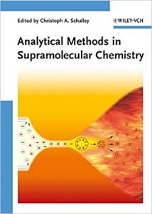 Analytical Methods In Supramolecular Chemistry, 2007