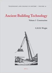 Ancient Building Technology, Volume 3 - Construction (2 Vols.), 2009