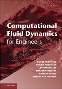 Andersson B., Computational Fluid Dynamics for Engineers, 2011