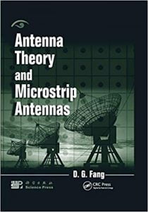 Antenna Theory And Microstrip Antennas, 2009