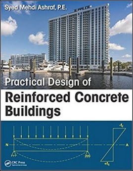 Ashraf S. M., Practical Design of Reinforced Concrete Buildings, 2018