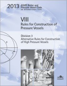 Asme Bpvc 2013 - Section Viii, Division 3 - Alternative Rules For Construction Of High Pressure Vessels, 2013th ed, 2013