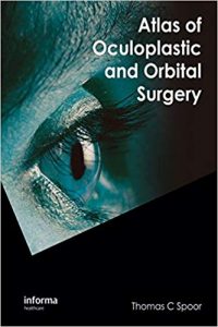 Atlas Of Oculoplastic And Orbital Surgery, 2007