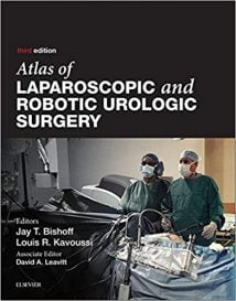 Atlas Of Laparoscopic And Robotic Urologic Surgery, 3rd ed, 2016