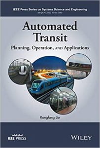 Automated Transit Systems - Planning, Operation, And Applications, 2016