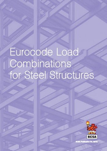 BCSA, Eurocode Load Combinations For Steel Structures, 2010