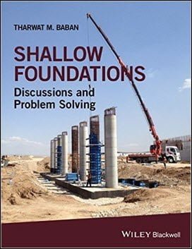 Baban T. M., Shallow Foundations - Discussions and Problem Solving, 2016