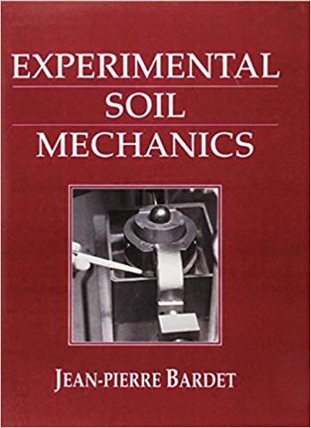 Bardet J. P., Experimental Soil Mechanics, 1997