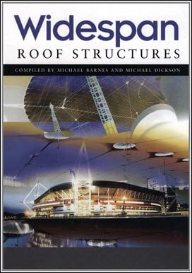 Barnes M., Widespan Roof Structures, 2000