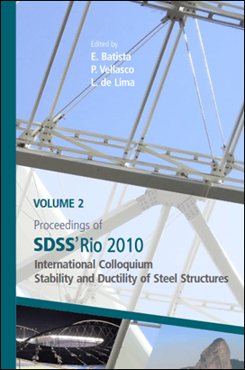 Batista E., Stability and Ductility of Steel Structures (SDSS' 2010) Volume 2, 2010