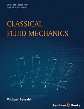 Belevich M., Classical Fluid Mechanics, 2017