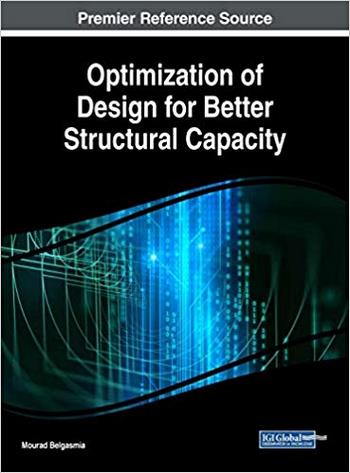 Belgasmia M., Optimization of Design for Better Structural Capacity, 2018