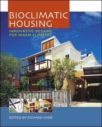 Download Architecture book, Architecture book, Download Free Architecture Book, دانلود کتاب معماری, کتاب معماری, مهندسی معماری, کتابهای معماری, دانلود معماری, کتابهای معماری, کتب معماری, دانلود کتب معماری Bioclimatic Housing Innovative Designs for Warm Climates , دانلود کتاب Bioclimatic Housing Innovative Designs for Warm Climates , کتاب Bioclimatic Housing Innovative Designs for Warm Climates , دانلود Bioclimatic Housing Innovative Designs for Warm Climates ,