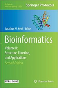 Bioinformatics Volume Ii Structure, Function, And Applications, 2nd ed, 2017