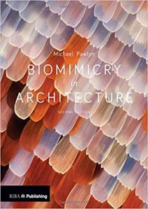 Biomimicry In Architecture, 2nd ed, 2016