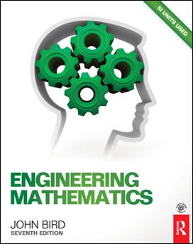 Bird J., Engineering Mathematics, 7th ed, 2014