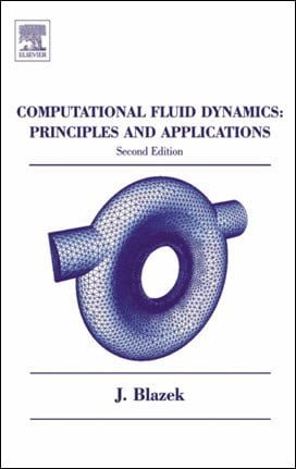 Blazek J., Computational Fluid Dynamics Principles and Applications, 2nd ed, 2005