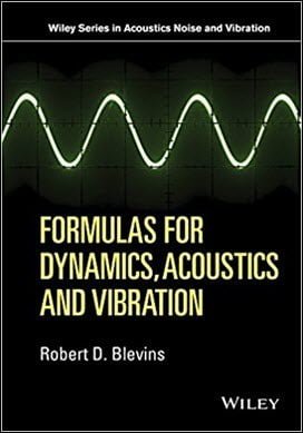 Blevins R. D., Formulas For Natural Frequency and Mode Shape, 1979