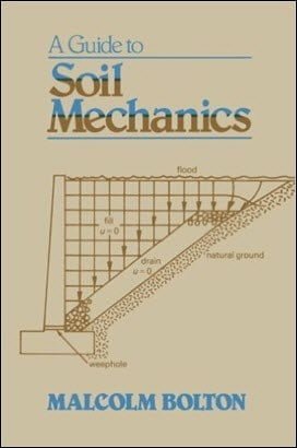 Bolton M., A Guide to Soil Mechanics, 1979