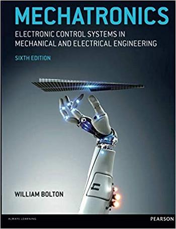 دانلود کتاب Bolton W., Mechatronics - Electronic Control Systems in